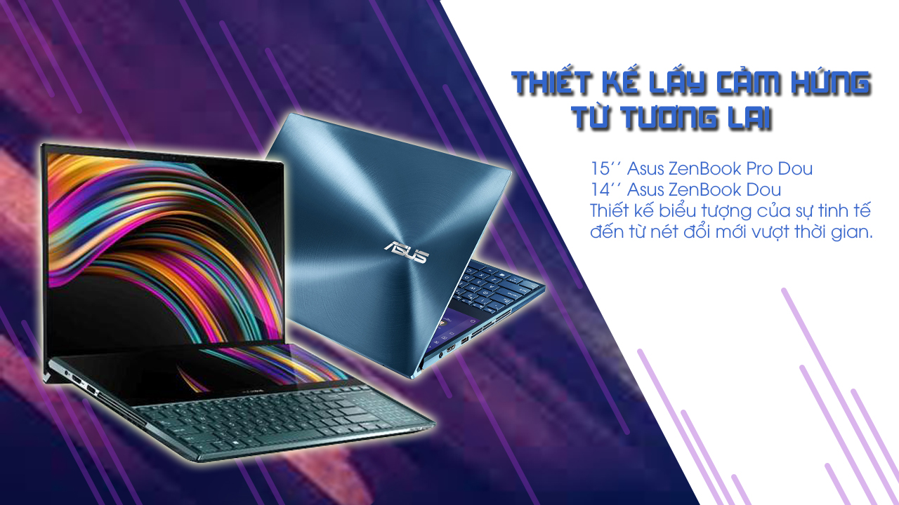 Asus Zenbook Pro Duo/ Asus Zenbook Duo – Bộ Đôi Laptop Của Tương Lai